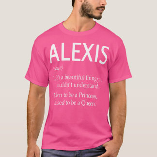 Alexis Naam Gift T-shirt