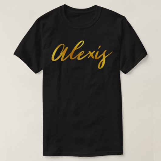 Alexis Naam Hand Lettering in Gouden Letters T-shirt (Design voorkant)