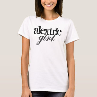 alextr!c girl =] t-shirt