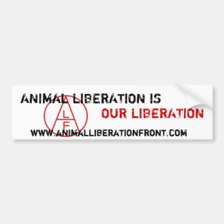 ALF Animal Liberation is Our Liberation Bumpersticker