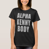 Alfa Kenny Body Gezegden Trending Memes Adult Hum T-shirt (Voorkant)