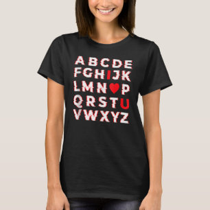Alfabet ABC Ik Hou Van Jou Valentijnsdag Liefde T-shirt