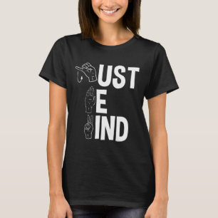 Alfabet Amerikaanse Zangtaal ASL Leraar Just B T-shirt