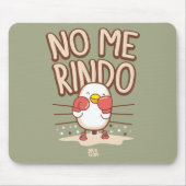 Alfombrilla de raton│No me rindo Muismat (Voorkant)