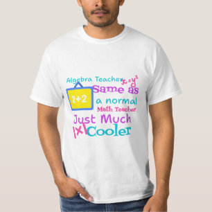 Algebra docent hetzelfde als een normale Wiskunde T-shirt