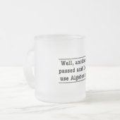 Algebra gebruiken matglas koffiemok (Voorkant links)