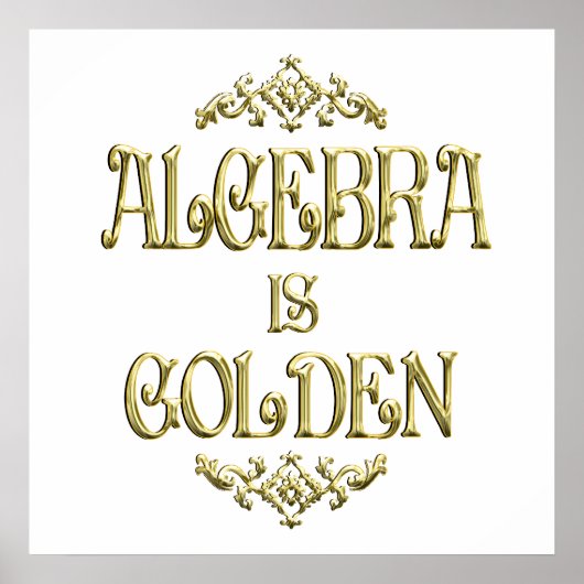 ALGEBRA is Golden Poster (Voorkant)