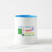 Algebra Leraar Ik verander je cijfers in breuken Mok (Midden)