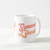 Algemeen sympathiek? Vertel het de wereld! Koffiemok (Voorkant rechts)