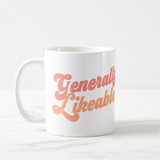 Algemeen sympathiek? Vertel het de wereld! Koffiemok