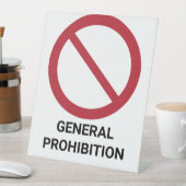 Algemeen verbod, verbodsteken reclamebord met voetstuk (Insitu)