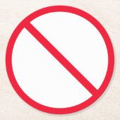 Algemeen verbodsteken | Aangepaste ronde Onderzett Ronde Kartonnen Onderzetter (Voorkant)