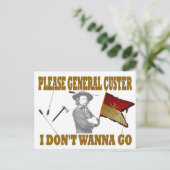 ALGEMENE CUSTER, IK WIL NIET GAAN BRIEFKAART (Staand voorkant)