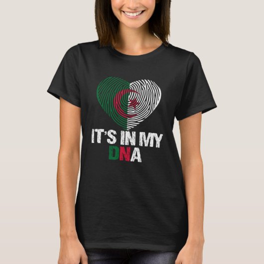Algeria Flag Algeria  It s In My DNA T-shirt (Voorkant)