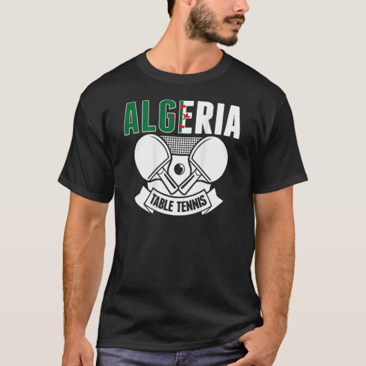 Algeria Table Tennis Support Algerian Ping Pong T T-shirt (Voorkant)
