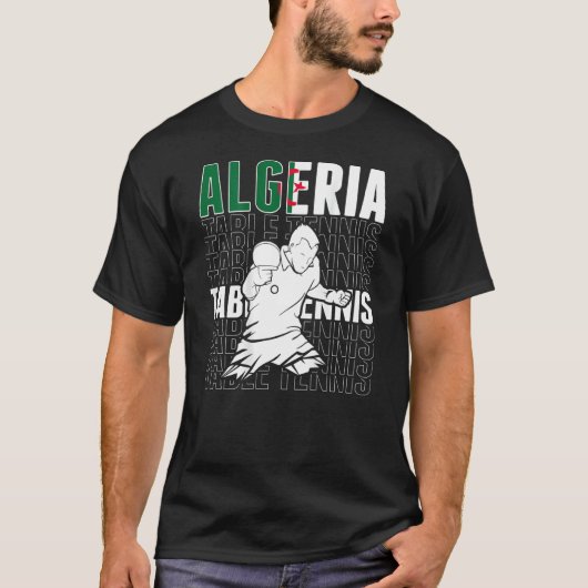 Algeria Table Tennis Support Algerian Ping Pong T T-shirt (Voorkant)