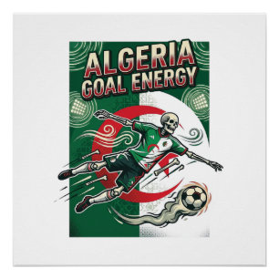 Algerije Doel Energie Skelet Aanvaller Naties Vet  Perfect Poster
