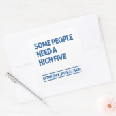 Algunas personas necesitan cinco vierkante sticker (Envelop)