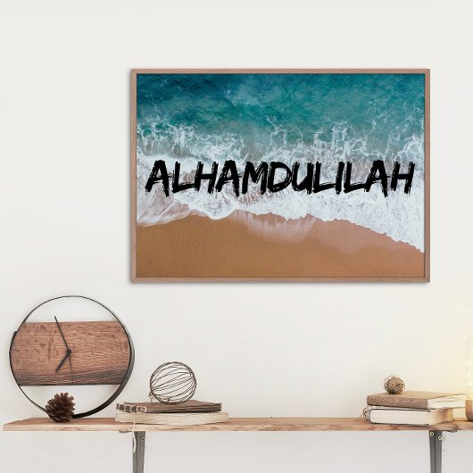 Alhamdulilah Beach Home Poster