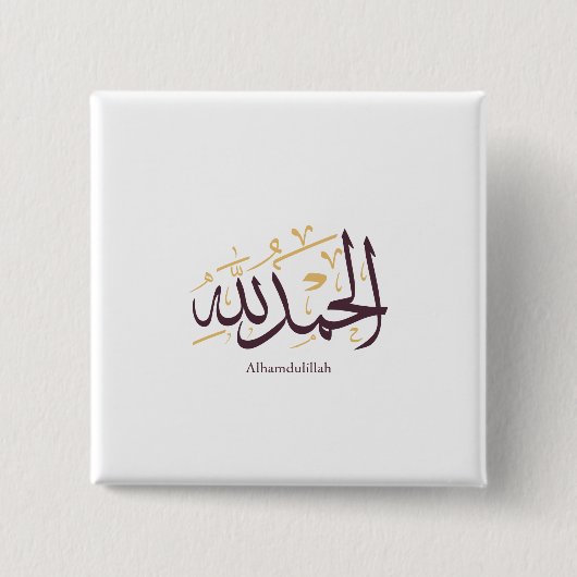 Alhamdulillah Arabic Calligraphy – Elegant Thuluth Vierkante Button 5,1 Cm (Voorkant)
