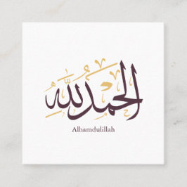 Alhamdulillah Arabic Calligraphy – Elegant Thuluth Vierkante Visitekaartje
