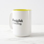 Alhamdulillah for Everything Minimal Islamic Gift Tweekleurige Koffiemok (Voorkant links)