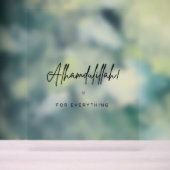Alhamdulillah voor alles acryl bord (Neutraal)