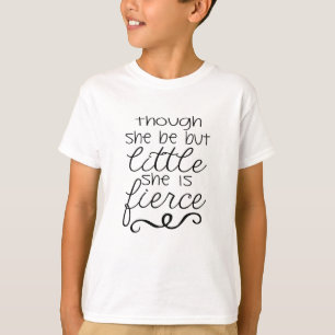 Alhoewel ze maar klein is... t-shirt