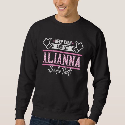 Alianna Blijf Kalmeer en laat Alianna dat afhandel Trui (Voorkant)