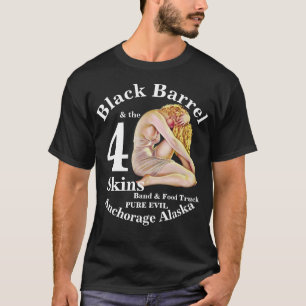 Alias Black Barrel 4 Skins Band Anchorage AK T-shirt