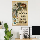 Alice - Cheshire Cat 1890 - WE ZIJN ALLEMAAL BOOS  Poster (Thuiskantoor)