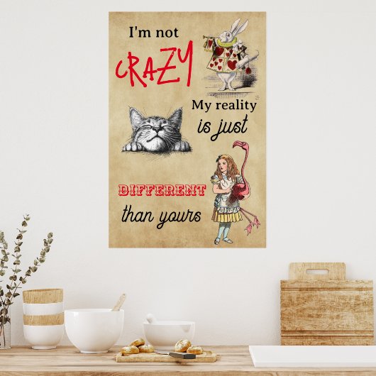 Alice - Cheshire Cat Ik ben niet gek Poster (Keuken)