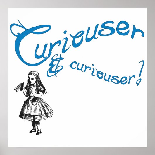 Alice Citaat met Afbeelding Poster (Voorkant)