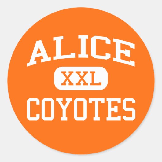 Alice - Coyotes - Alice High School - Alice Nederl Ronde Sticker (Voorkant)