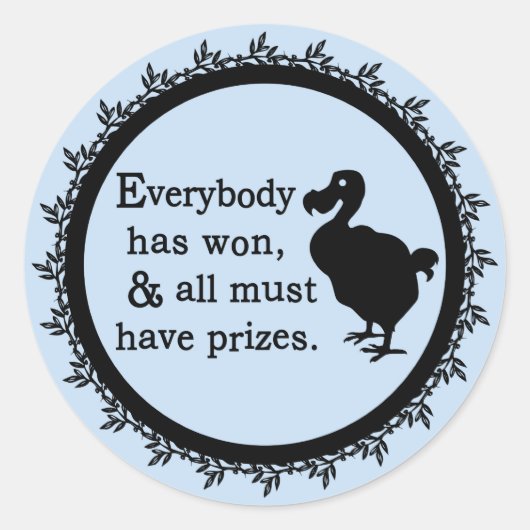 Alice Dodo Iedereen heeft gewonnen Ronde Sticker (Voorkant)