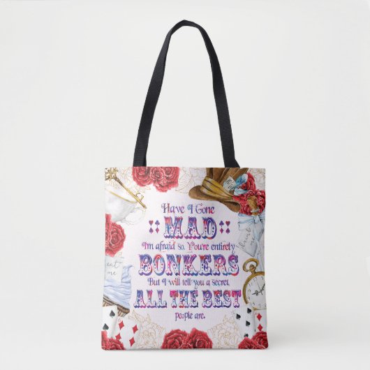 Alice in Wonderland - heb ik Mad gewonnen? Tote Bag (Voorkant)