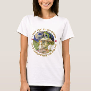 Alice in Wonderland - ik wist wie ik was vanmorgen T-shirt