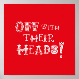 Alice in Wonderland print - weg met hun hoofden!