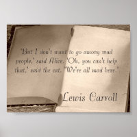 Alice in Wonderland Quote Lewis Carroll Poster
