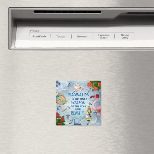 Alice in Wonderland Quote - Verbeelding Magneet (Insitu (Vaatwasser))