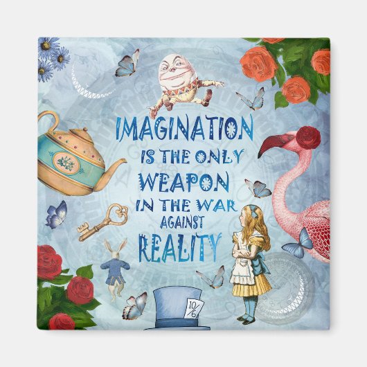 Alice in Wonderland Quote - Verbeelding Magneet (Voorkant)