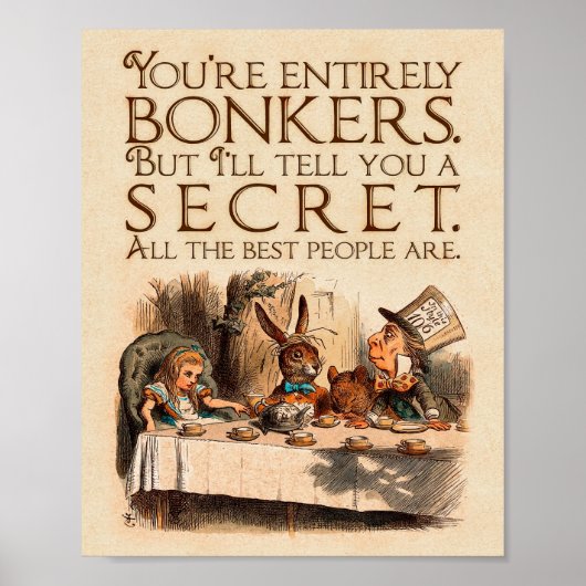Alice in Wonderland Quote - Youre Complete Bonkers Poster (Voorkant)