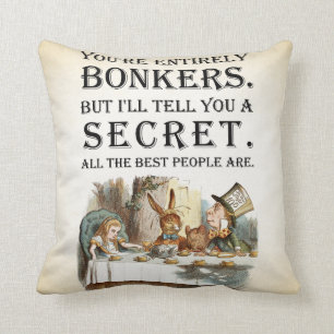 Alice in Wonderland - Tea Party - Bonkers Quote Kussen