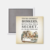 Alice in Wonderland - Tea Party - Bonkers Quote Magneet (Voorkant / Achterkant)