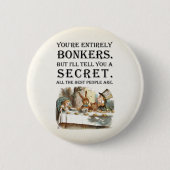 Alice in Wonderland - Tea Party - Bonkers Quote Ronde Button 5,7 Cm (Voorkant)