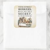 Alice in Wonderland - Tea Party - Bonkers Quote Vierkante Sticker (Tas)