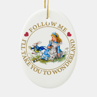 Alice in Wonderland - volg me Keramisch Ornament