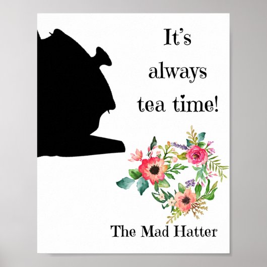 Alice in Wonderland Wall Art, Tea Quote Poster (Voorkant)