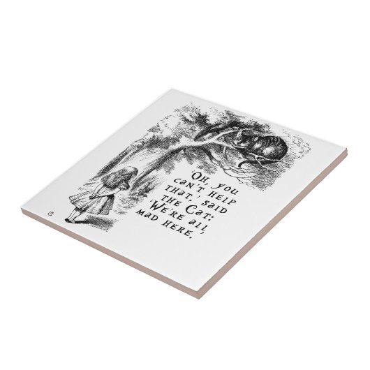 Alice in Wonderland - We zijn allemaal kwaad hier Tegeltje (Zijkant)