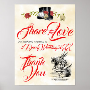 Alice in Wonderland Wedding Hashtag Sign Poster